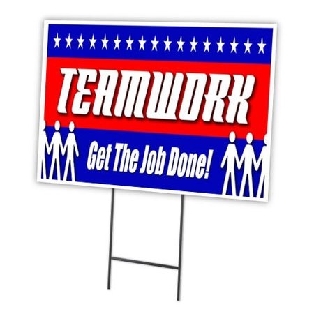 SIGNMISSION Teamwork Get The Job Dn Yard & Stake outdoor plastic coroplast window, 1216-Teamwork Get The Job Dn C-1216-DS-Teamwork Get The Job Dn